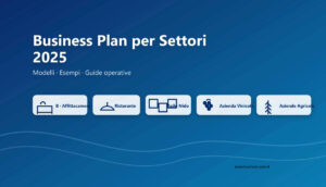 Business Plan per Settori 2025: Modelli, Esempi e Guide