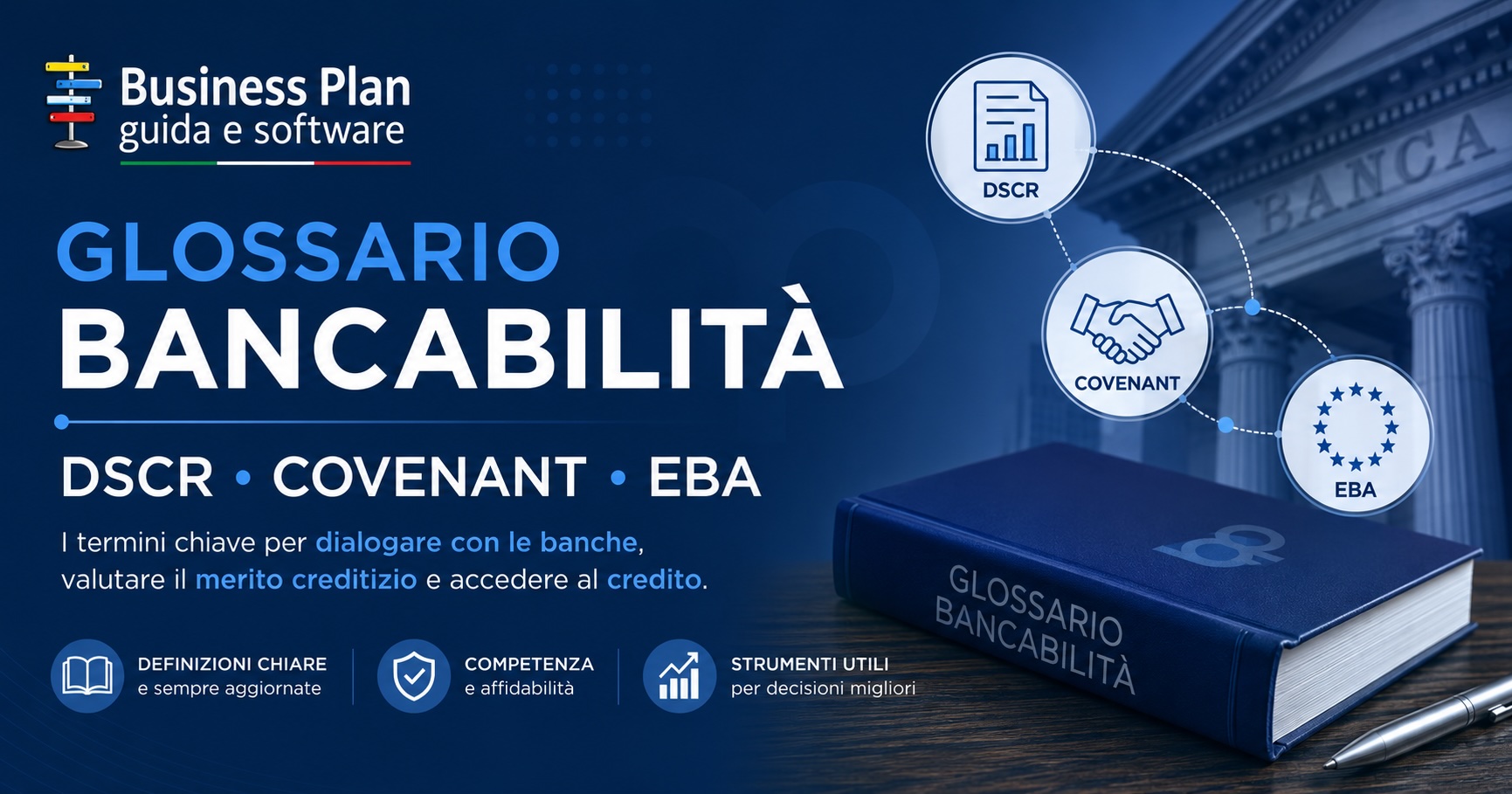 Glossario della bancabilità: guida ai termini bancari per le imprese come DSCR, EBA e rating